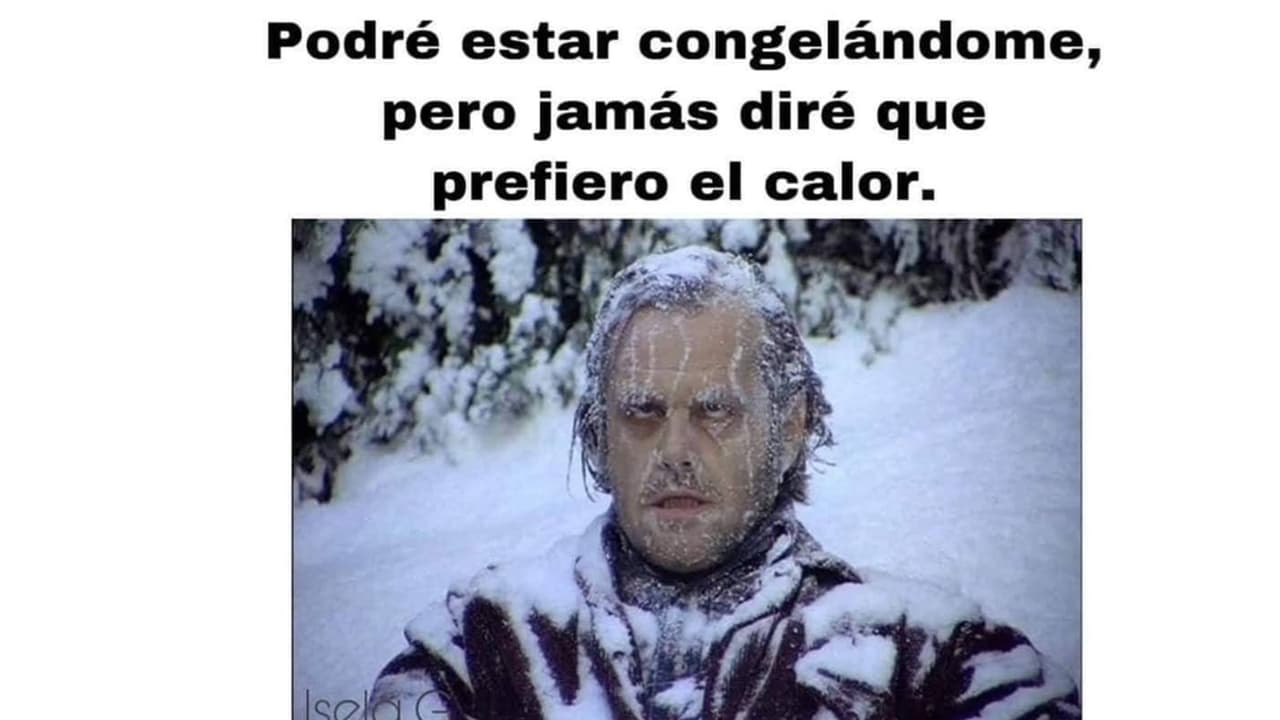Digan lo que digan, el frío es mental.
