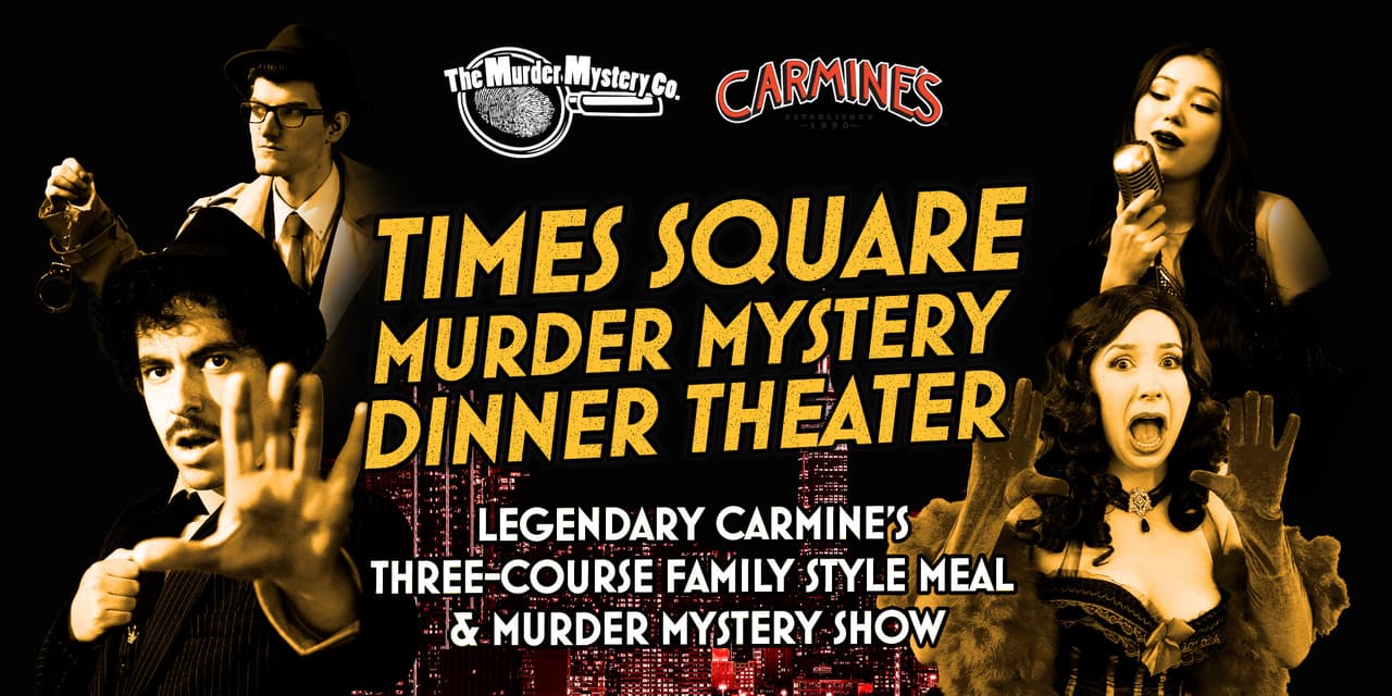 Murder Mystery Dinner en Carmine’s NYC: Una Noche de Intriga, Sabor y Teatro en el Corazón de Manhattan