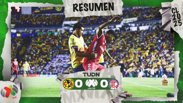 América y Toluca empatan y el título del Clausura 2025 se definirá en el 'infierno'