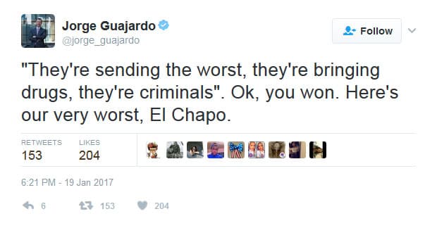 "Están enviando a lo peor, están enviando drogas, son criminales", como dijo Trump. Está bien, tú ganas. Toma a nuestro peor: El Chapo.