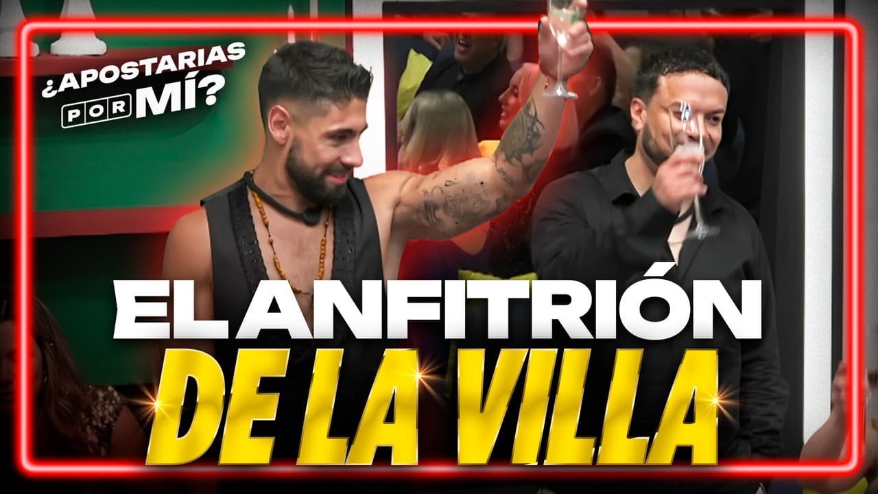 El Anfitrión de ‘¿Apostarías por mí?’ les da la bienvenida a La Villa