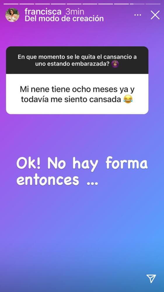 Los comentarios de las mámas y los papás la fueron convenciendo de que el cansancio será inevitable desde ahora.