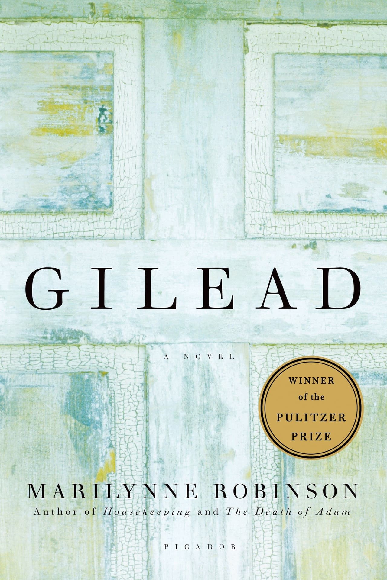 Gilead, Marilynne Robinson