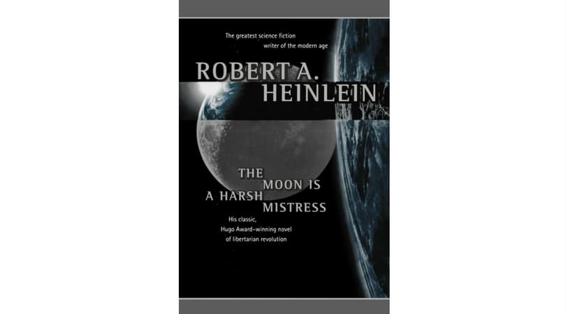 The moon is a harsh mistress