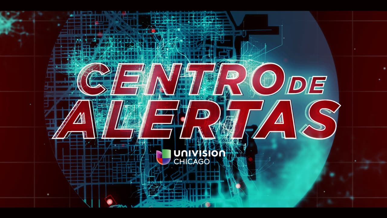 Centro de alertas de Univision Chicago