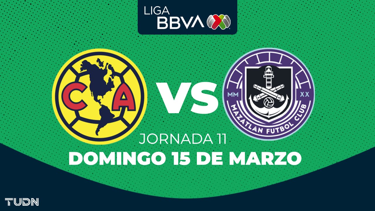 América vs. Mazatlán FC: horario y dónde ver el partido de la Jornada 11 del Clausura 2026