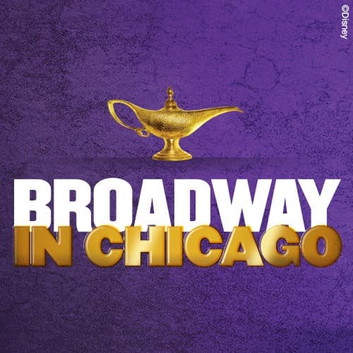 Aladdin, el musical de Broadway se presentará en Chicago