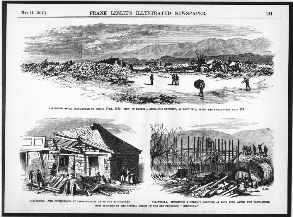 Fecha: 26 de marzo de 1872
<br>Magnitud: 7.8
<br>Epicentro:
<b>Owens Valley</b>
<br>Daños: 27 muertos