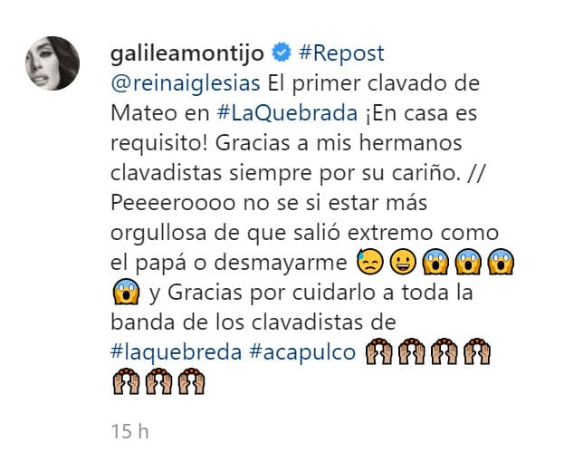 Galilea Montijo reiteró en su cuenta que "no sabía si estar más orgullosa de que
<b><a href="https://www.univision.com/famosos/galilea-montijo-y-su-hijo-mateo-se-dan-tremendo-banquete-de-hormigas-voladoras-inmensas-video" target="_blank">salió extremo como el papá</a></b> o desmayarse" y agradeció a los clavadistas de La Quebrada "por cuidar" de su hijo.
<br>