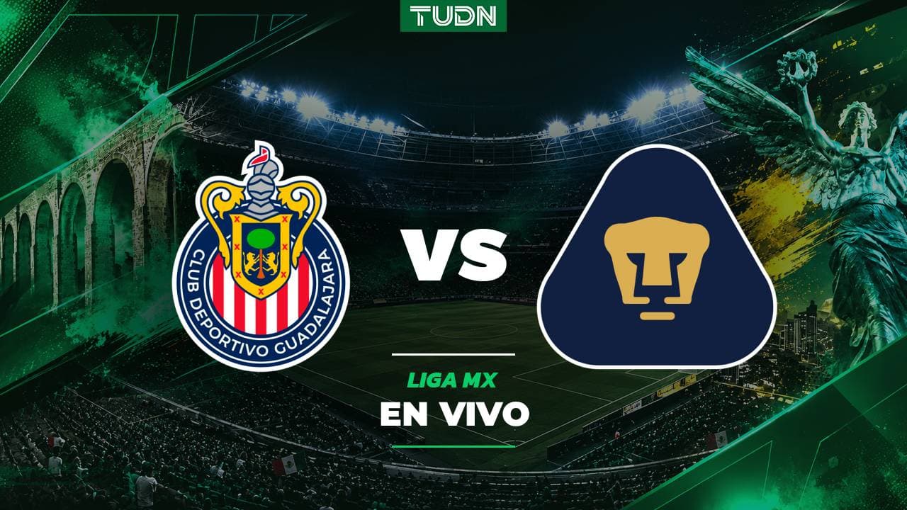 Chivas vs. Pumas partido EN VIVO de Jornada 8 Liga MX: Alineaciones confirmadas