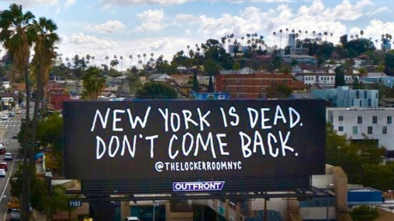 “Nueva York ha muerto. No vuelvas”: el cartel que envía un mensaje a los que abandonaron la ciudad