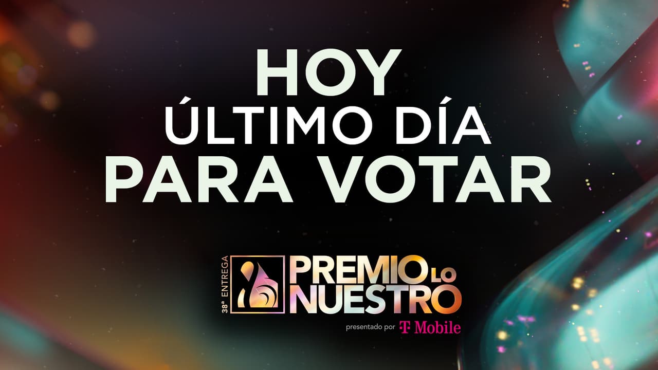 Terminaron las votaciones de Premio Lo Nuestro 2026 para elegir a los ganadores, ¡gracias por participar!
