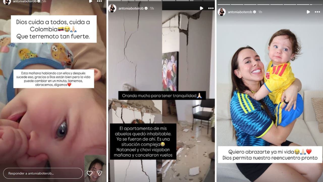Antonia Botero informó que su bebé, Natanael, y su esposo Chavi está bien tras el terremoto en Colombia.