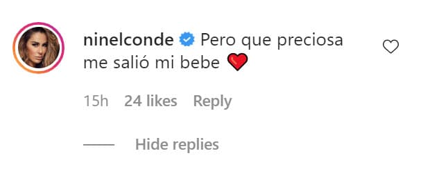 Su mamá le dejó este otro mensaje: "Pero qué preciosa me salió mi bebe".
<br>