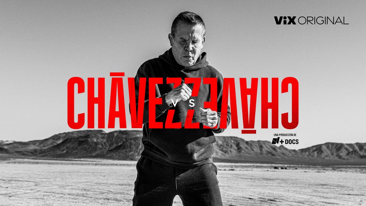 Chávez vs Chávez: la docuserie que muestra con brutal honestidad al hombre detrás del campeón