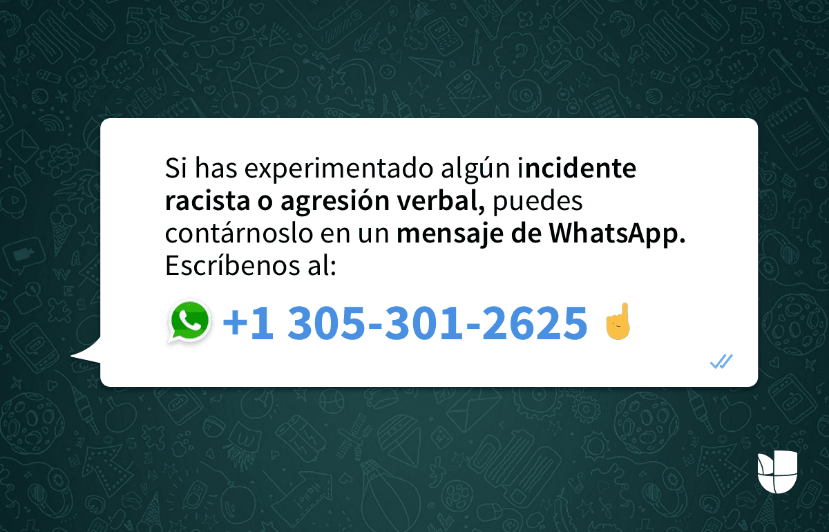Si has sido víctima de un incidente de odio, puedes ponerte en contacto con nosotros aquí