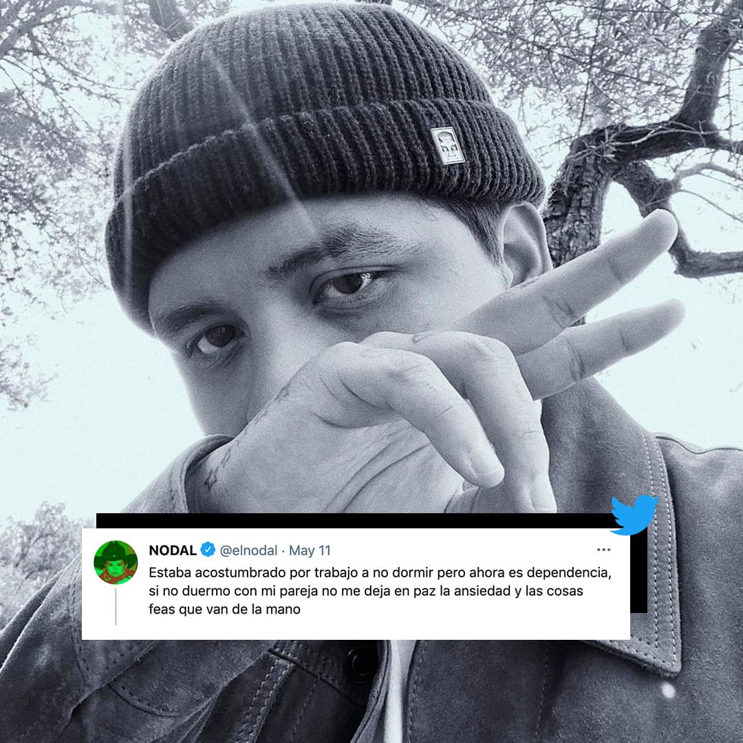“Estaba acostumbrado por trabajo a no dormir, pero ahora es dependencia, si no duermo con mi pareja, no me deja en paz la ansiedad y las cosas feas que van de la mano”, añadió por medio de su cuenta de Twitter.