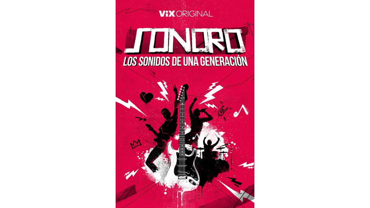 Docuserie de ViX Sonoro Los Sonidos de una Generación