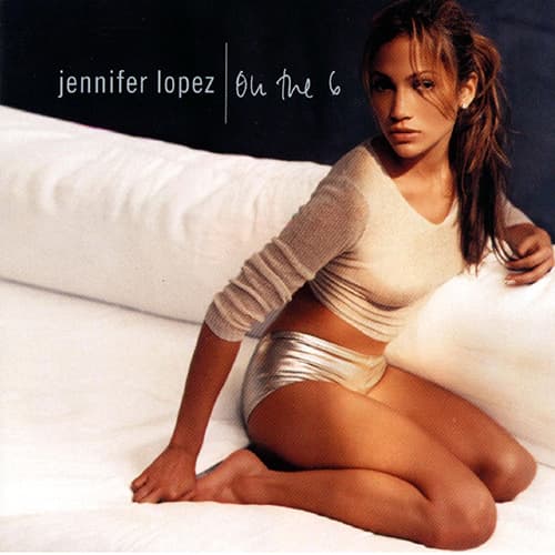 La portada de Jennifer Lopez,
<i>On the 6, se lanzó en </i>1998. Foto: Epic Records.