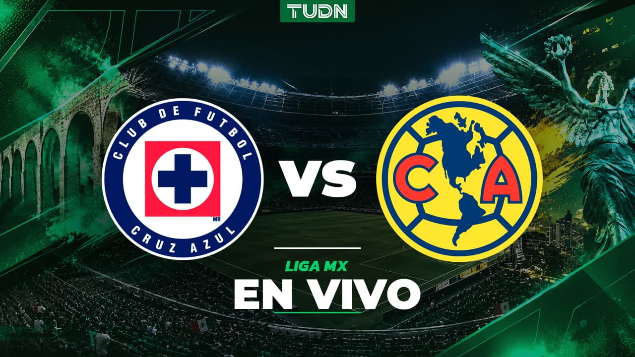 Cruz Azul vs. América partido EN VIVO de Liga MX: ¡Arranca el primer tiempo!
