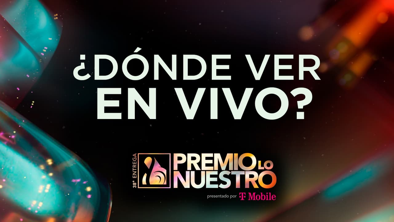 Premio Lo Nuestro 2026: dónde y cómo verlo en vivo