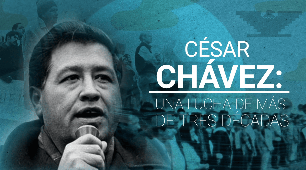 Nuestros Héroes: César Chávez, el líder campesino que transformó la lucha de los trabajadores hispanos en EEUU