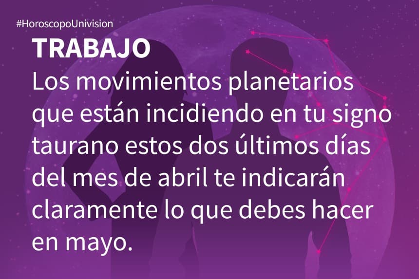 Tauro abril 29 de 2019