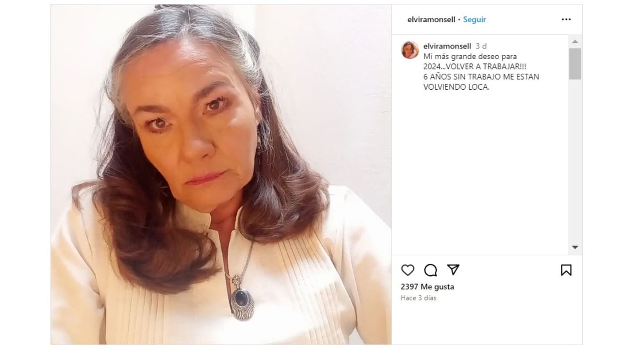 Actriz Elvira Monsell revela que está desempleada.