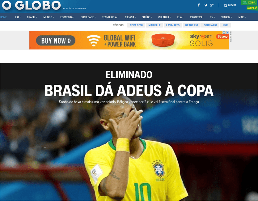 El diario brasileño
<i>O Globo</i>: Eliminado, Brasil dice adiós a la Copa".