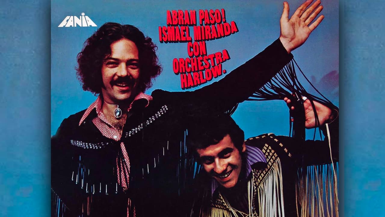 'Abran paso': el exigente canto de Ismael Miranda con la Orquesta Harlow