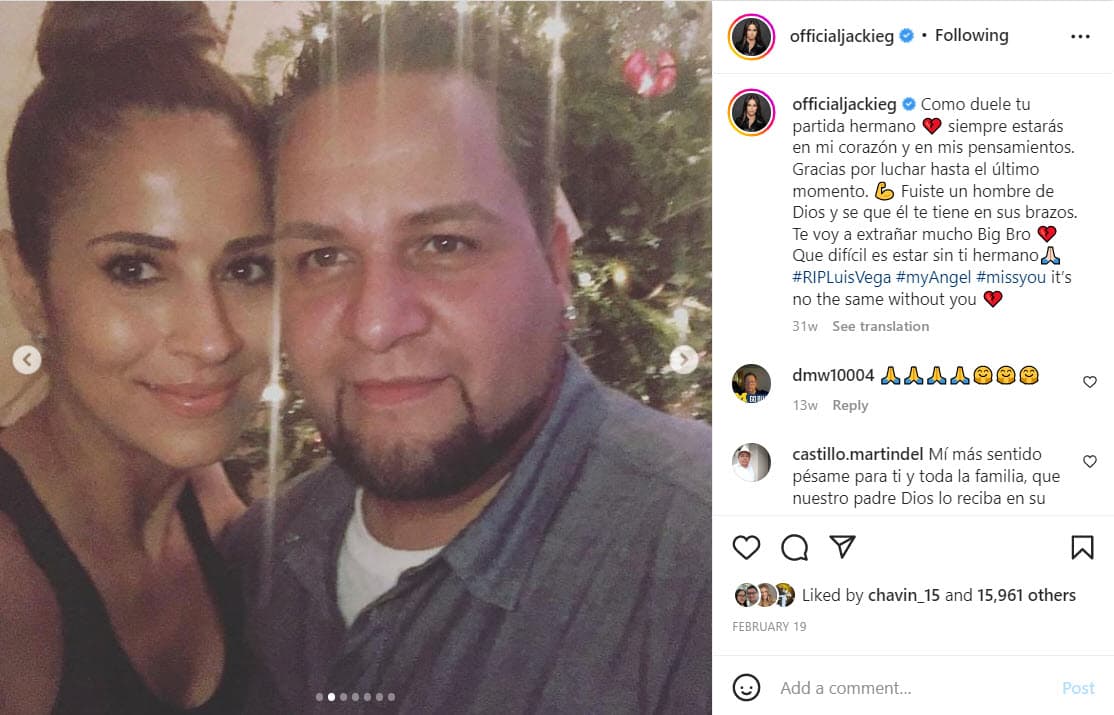 En febrero pasado, enfrentó la pérdida de su hermano, Luis Vega, quien falleció a los 46 años tras luchar contra un tumor maligno.