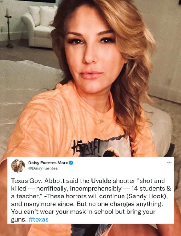 La presentadora cubana,
<b>Daisy Fuentes</b>, también externó su pesar e indignación: "El gobernador de Texas, Abbott, dijo que el tirador de Uvalde "disparó y mató, horrible e incomprensiblemente, a 14 estudiantes y un maestro". -Estos horrores continuarán (Sandy Hook), y muchos más desde entonces. Pero nadie cambia nada. No puedes usar tu máscara en la escuela, pero trae tus armas".
<br>