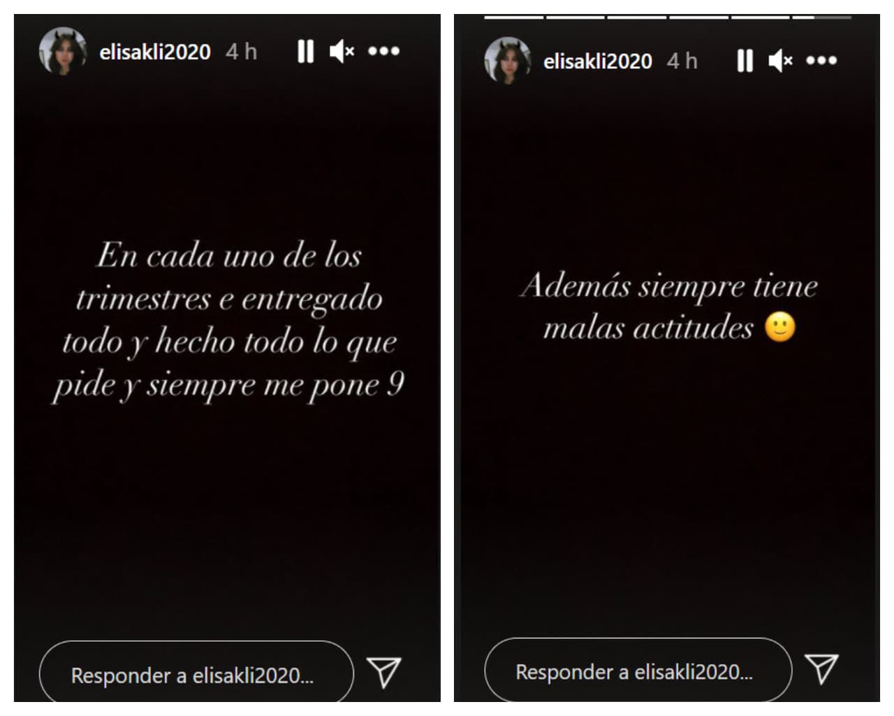 Se quejó de que, a pesar de que "en cada uno de los trimestres entregó todo", solo le dio un 9 de calificación.
<br>