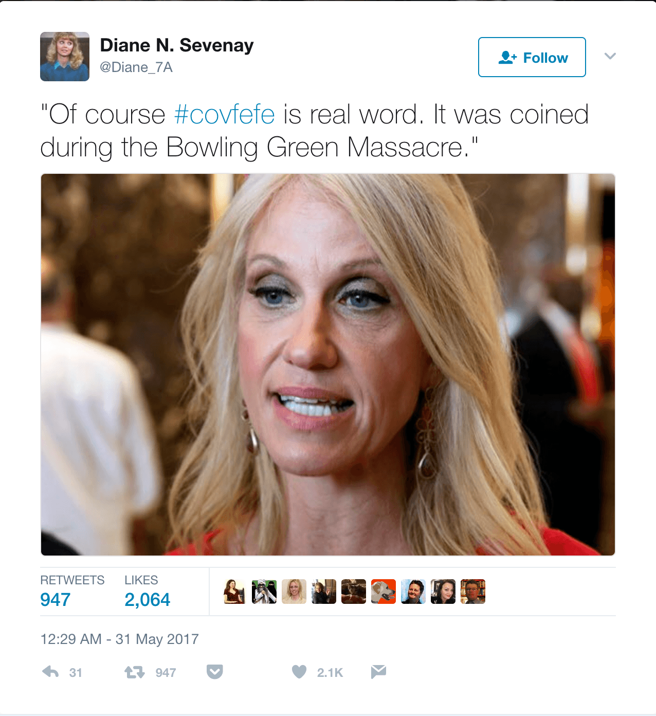 "Por supuesto que covfefe es una palabra. Fue acuñada durante la Masacre de Bowling Green".
<a href="https://twitter.com/Diane_7A/status/869772730454945792">Fuente</a>.