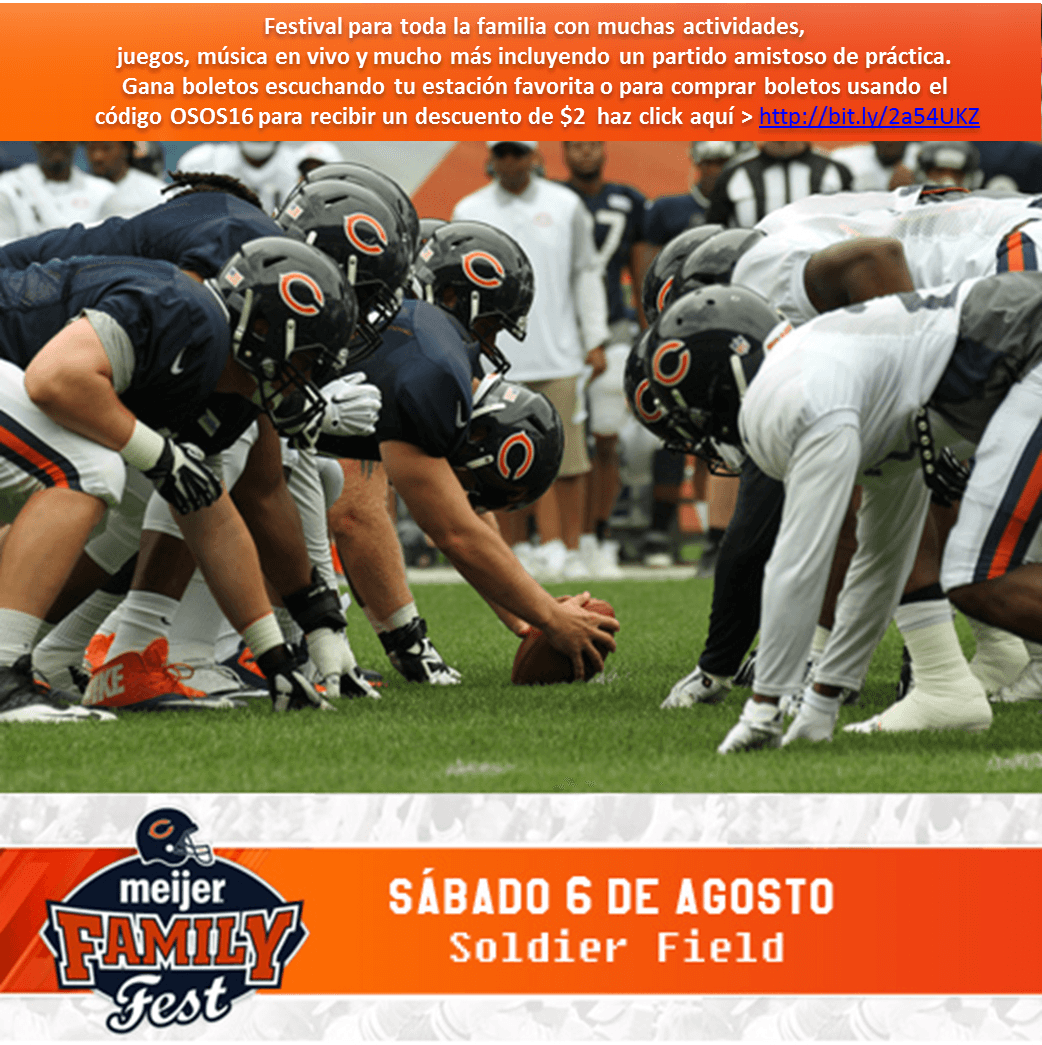 Diviértete con nosotros en el “Meijer Chicago Bears Family Fest”