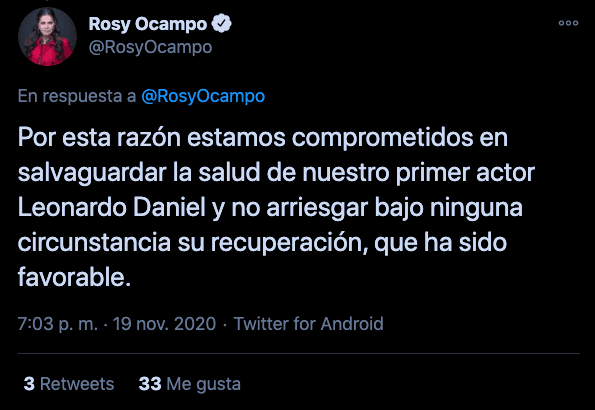 Agregó que la decisión que había tomado tenía dos objetivos: salvaguardar la salud y no arriesgar la recuperación del actor que ha participado en historias como Cuna de lobos, Enemigo íntimo, El señor de los cielos y Más sabe el diablo.
