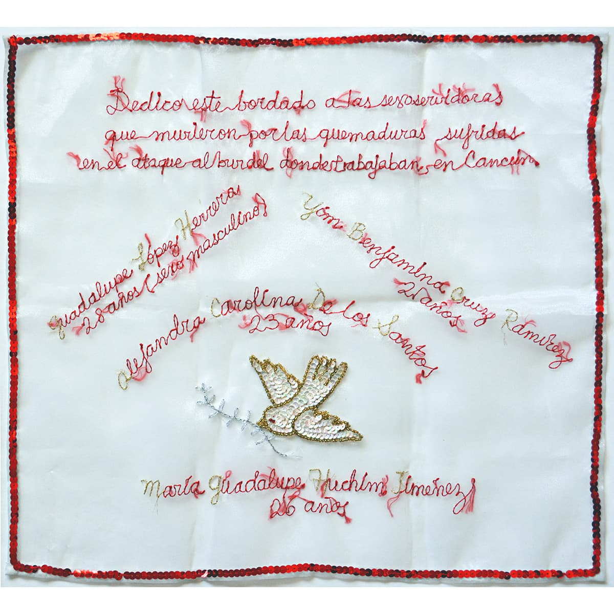Rosa Borrás "Pañuelo para las Asesinadas de un Burdel en Cancún” Bordado, México