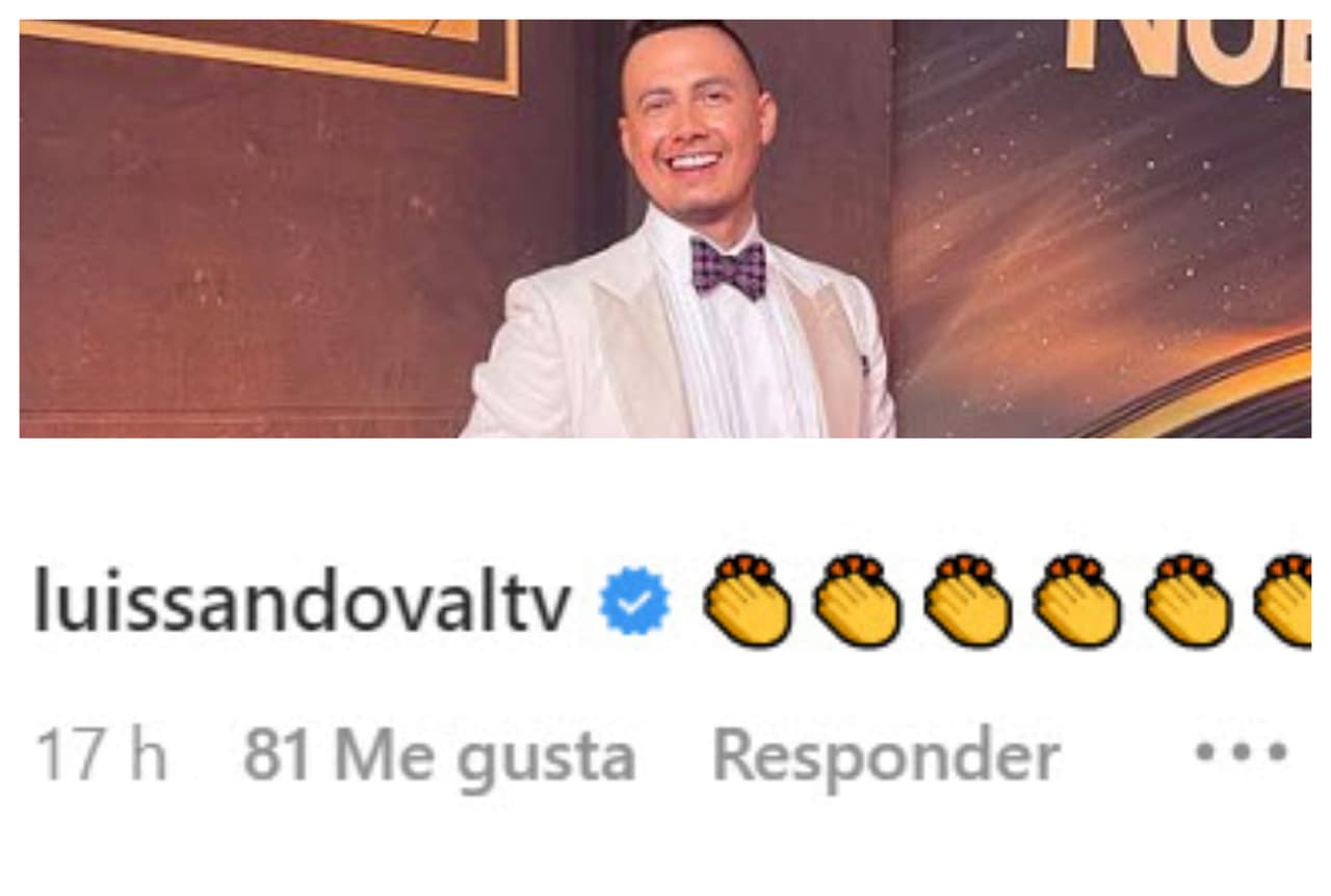 Desde Los Ángeles, Luis Sandoval le mandó muchos aplausos.
