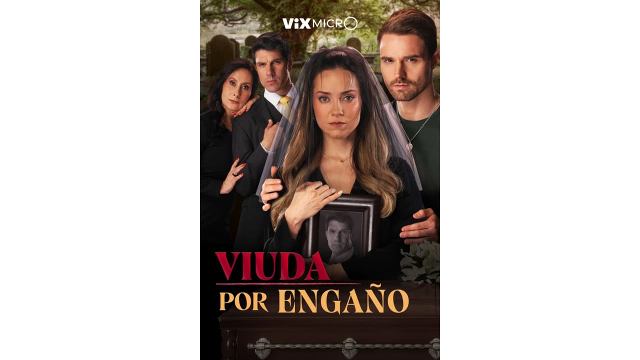 Viuda por Engaño (micronovela de ViX MicrO)