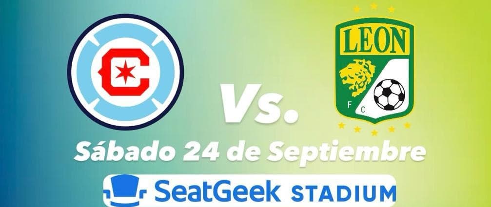 Gana boletos al partido de Leon vs Chicago Fire