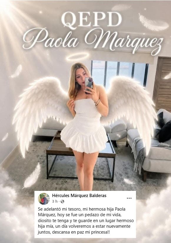 El padre de Paola Márquez confirmó la noticia.