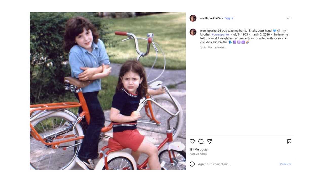 Hermana de Corey Parker lo despide en redes.