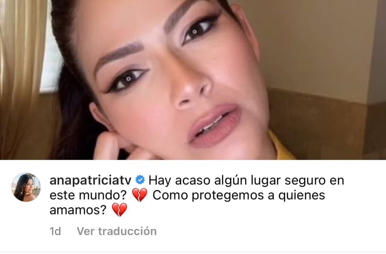 Ante lo sucedido, Ana Patricia Gámez cuestionó: "¿Hay acaso algún lugar seguro en este mundo?
<b>¿Cómo protegemos a quienes amamos?</b>".
