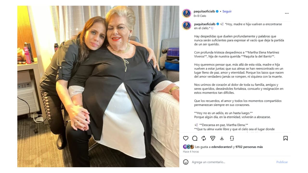 Martha Elena murió a poco más de un año del fallecimiento de Paquita la del Barrio, su mamá adoptiva.