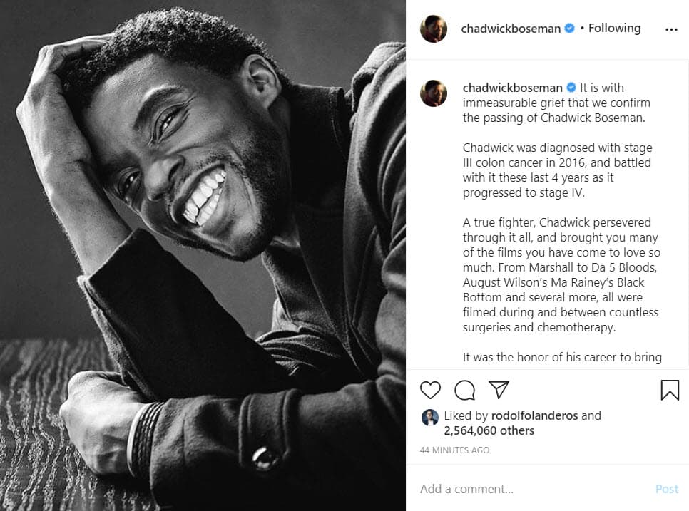 "Con inconmensurable dolor,
<b>confirmamos el fallecimiento de Chadwick Boseman.</b> Chadwick fue diagnosticado con cáncer de colon etapa III en 2016, y luchó contra él los últimos 4 años, a medida que avanzaba a la etapa IV".