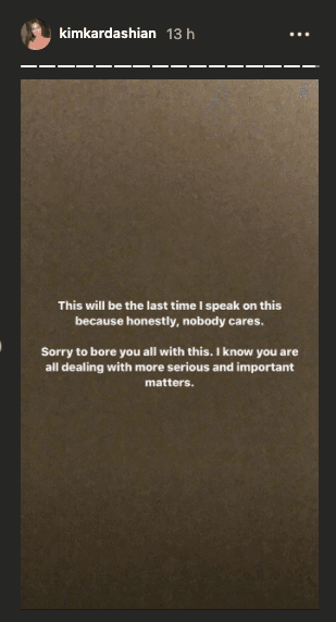 "Esta será la última vez que hable sobre esto porque, sinceramente, a nadie le importa. Lamento aburrirlos a todos con esto. Sé que están lidiando con asuntos más serios e importantes", finalizó la empresaria.