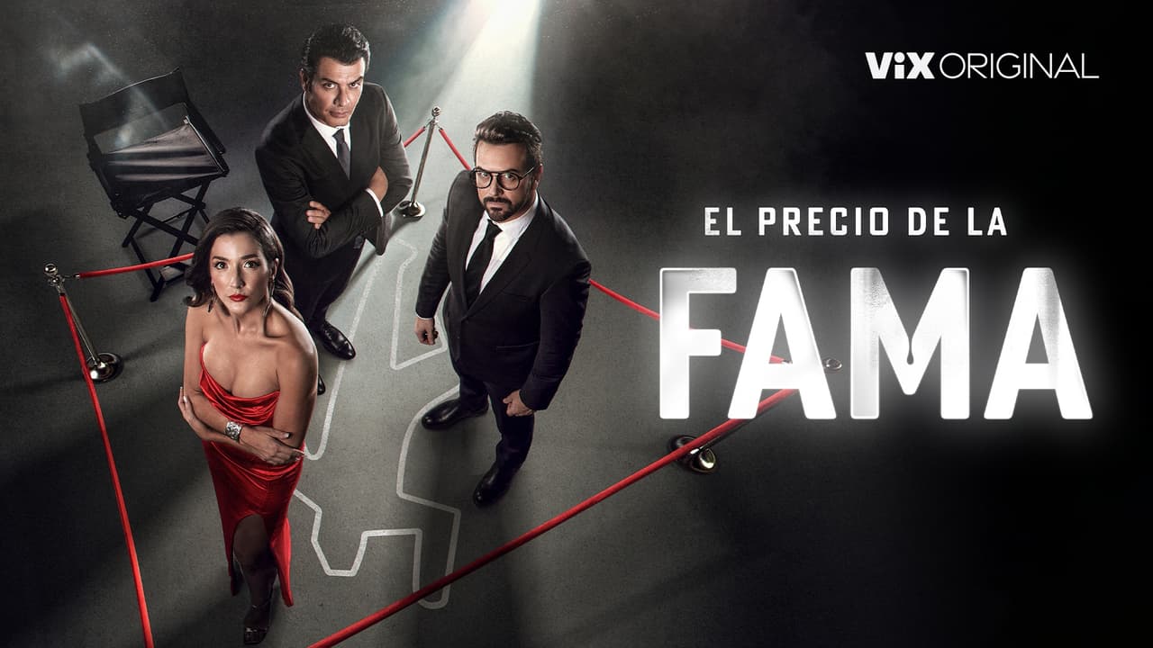 Serie El Precio de la Fama en ViX