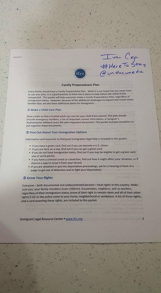 El 27 de febrero Ceja compartió en Facebook su plan para que su familia esté preparada en caso de una deportación. "Soy parte de una familia de status mixto con mis hermanos siendo ciudadanos y mis padres siendo residentes legales permanentes. Mi condición de indocumentado suscita cierta preocupación en mi familia, sin embargo esta guía puede aliviar nuestras preocupaciones", escribió.