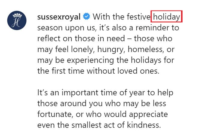 "Con la
<b>temporada festiva sobre nosotros</b>, también es un recordatorio para reflexionar sobre los necesitados: aquellos que pueden sentirse solos, hambrientos, sin hogar o que pueden estar experimentando las festividades por primera vez sin seres queridos", así comenzaba el texto.
<br>