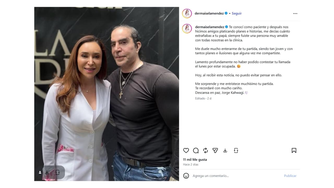 Jorge Kahwagi buscó a su dermatóloga horas antes de morir, así lo reveló ella.